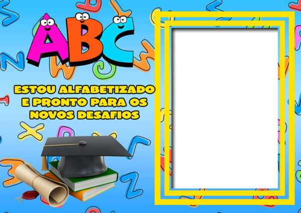 Moldura ABC Pronto para os Novos Desafios para Montagem de Foto