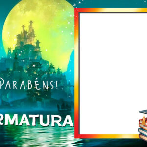 Moldura Formatura Reino Encantado Montagem de Foto em PNG