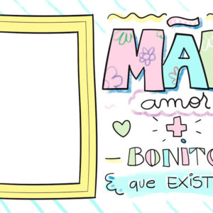 Moldura Amor mais Bonito Dia das Mães para Montagem de Foto