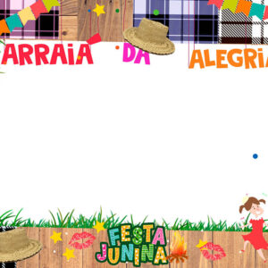 Moldura Arraiá da Alegria para Montagem de Foto Arte Digital