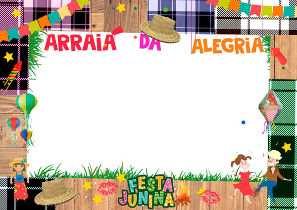 Moldura Arraiá da Alegria para Montagem de Foto Arte Digital