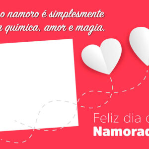 Moldura Dia dos Namorados Frase para Montagem de Foto