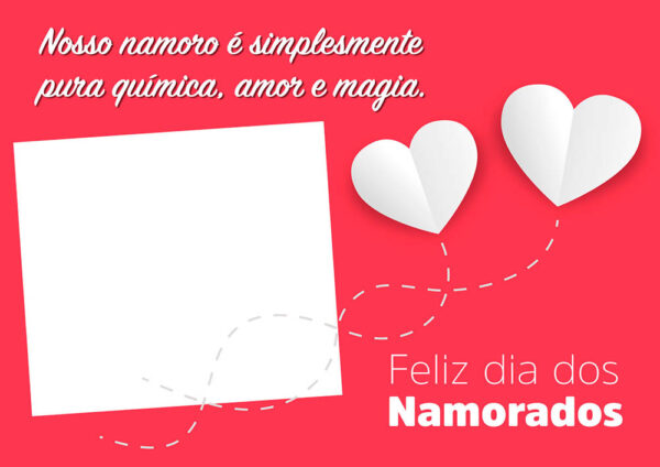 Moldura Dia dos Namorados Frase para Montagem de Foto
