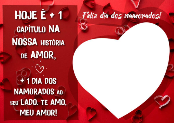 Moldura Dia dos Namorados Mais um Dia para Montagem de Foto
