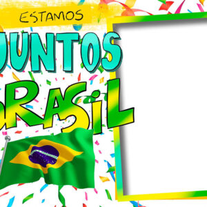 Moldura Estamos Juntos Brasil para Montagem de Foto
