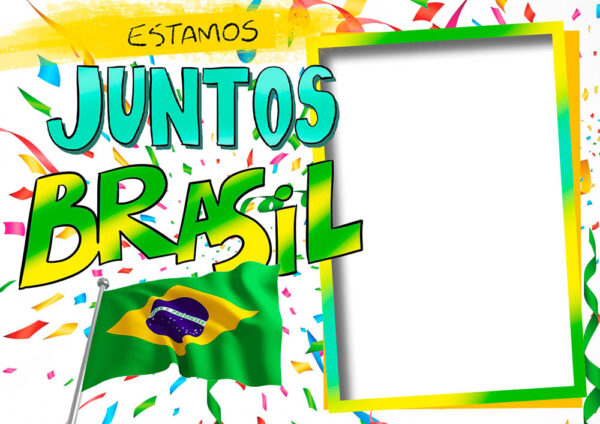 Moldura Estamos Juntos Brasil para Montagem de Foto