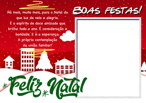 Moldura Feliz Natal Mensagem Boas Festas para Montagem de Foto