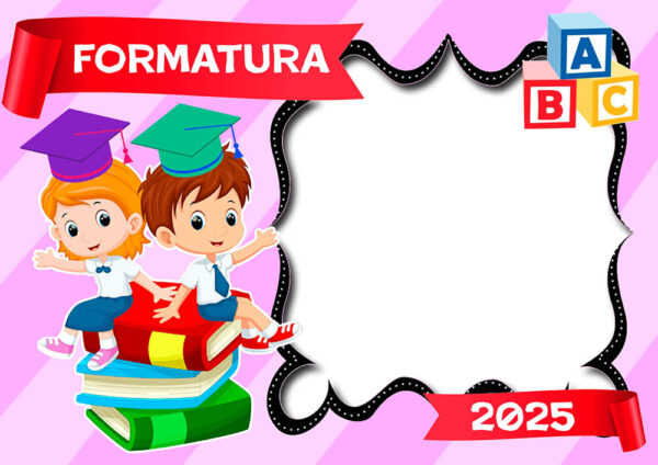 Moldura Formatura 2025 ABC Infantil para Montagem de Foto Arte Digital