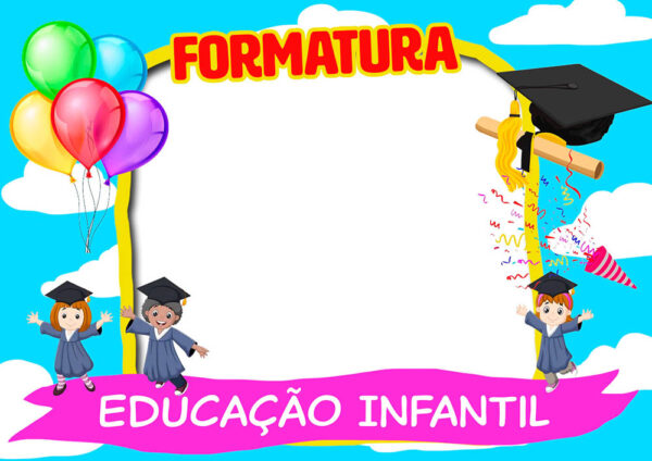 Moldura Formatura Educação Infantil para Montagem de Foto