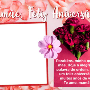 Moldura Mamãe Feliz Aniversário para Montagem de Foto