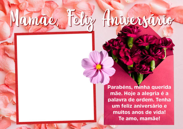 Moldura Mamãe Feliz Aniversário para Montagem de Foto