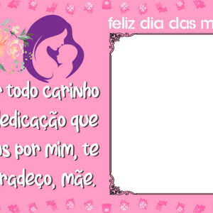 Moldura Te Agradeço Mãe Dia das Mães para Montagem de Foto