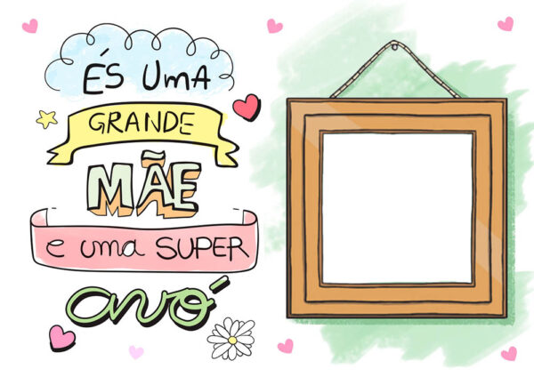 Moldura Uma Super Avó Dia das Mães para Montagem de Foto