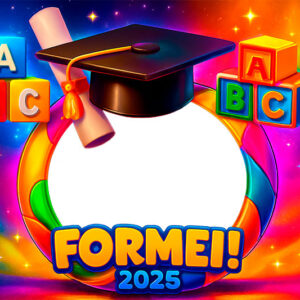Moldura ABC Formei 2025 para Escola Infantil para Montagem