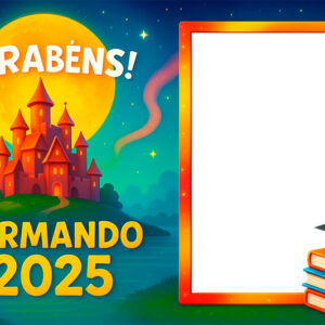 Moldura Castelo Encantado Formando 2025 para Montagem