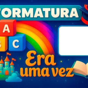 Moldura Formatura ABC 2025 Era uma vez para Montagem
